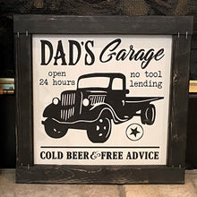 Load image into Gallery viewer, Dad&#39;s Garage, No Tool Lending, Cold Beer, Free Advice
